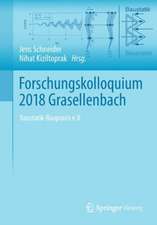 Forschungskolloquium 2018 Grasellenbach: Baustatik-Baupraxis e.V.