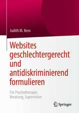 Websites geschlechtergerecht und antidiskriminierend formulieren: Für Psychotherapie, Beratung, Supervision