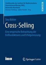 Cross-Selling: Eine empirische Betrachtung der Einflussfaktoren und Erfolgsmessung