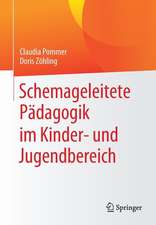 Schemageleitete Pädagogik im Kinder- und Jugendbereich