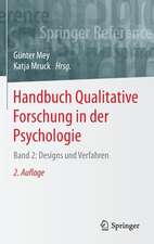 Handbuch Qualitative Forschung in der Psychologie: Band 2: Designs und Verfahren