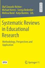 Systematic Reviews in Educational Research: Methodology, Perspectives and Application