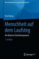 Menschheit auf dem Laufsteg: Die Mode im Zivilisationsprozess