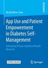 App Use and Patient Empowerment in Diabetes Self-Management: Advancing Theory-Guided mHealth Research