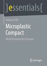 Microplastic Compact: Worth Knowing for Everyone