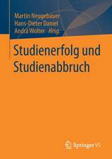 Studienerfolg und Studienabbruch