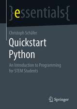 Quickstart Python: An Introduction to Programming for STEM Students