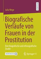 Biografische Verläufe von Frauen in der Prostitution