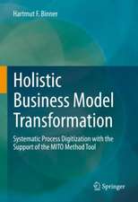 Holistic Business Model Transformation: Systematic Process Digitization with the Support of the MITO Method Tool