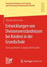 Entwicklungen von Divisionsverständnissen bei Kindern in der Grundschule: Eine qualitative Längsschnittstudie