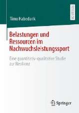 Belastungen und Ressourcen im Nachwuchsleistungssport