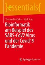 Bioinformatik am Beispiel des SARS-CoV2 Virus und der Covid19 Pandemie