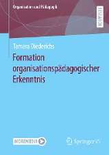 Formation organisationspädagogischer Erkenntnis