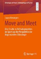 Move and Meet