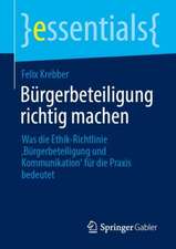 Bürgerbeteiligung richtig machen: Was die Ethik-Richtlinie ‚Bürgerbeteiligung und Kommunikation‘ für die Praxis bedeutet