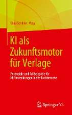 KI als Zukunftsmotor für Verlage: Potenziale und Fallbeispiele für KI-Anwendungen in der Buchbranche