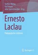 Ernesto Laclau: Pädagogische Lektüren