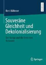 Souveräne Gleichheit und Dekolonialisierung: Der Kongo und die Vereinten Nationen