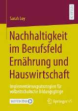 Nachhaltigkeit im Berufsfeld Ernährung und Hauswirtschaft