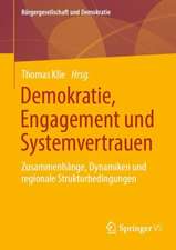 Demokratie, Engagement und Systemvertrauen