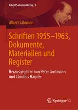 Schriften 1955-1963, Dokumente, Materialien und Register