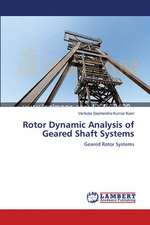 Rotor Dynamic Analysis of Geared Shaft Systems