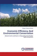 Economic Efficiency And Environmental Conservation