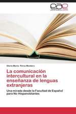 La comunicación intercultural en la enseñanza de lenguas extranjeras