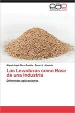 Las Levaduras Como Base de Una Industria