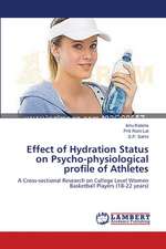 Effect of Hydration Status on Psycho-physiological profile of Athletes