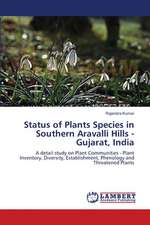 Status of Plants Species in Southern Aravalli Hills - Gujarat, India