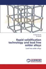 Rapid solidification technology and lead free solder alloys