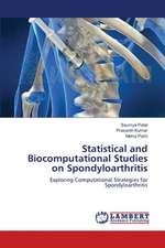 Statistical and Biocomputational Studies on Spondyloarthritis