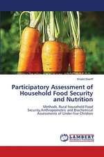 Participatory Assessment of Household Food Security and Nutrition