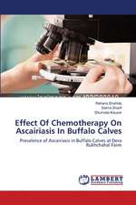 Effect Of Chemotherapy On Ascairiasis In Buffalo Calves