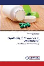 Synthesis of Trioxanes as Antimalarial