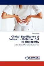 Clinical Significance of Soleus H - Reflex in L5s1 Radiculopathy