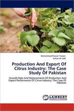 Production And Export Of Citrus Industry: The Case Study Of Pakistan