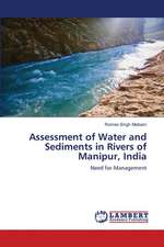 Assessment of Water and Sediments in Rivers of Manipur, India