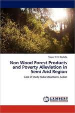 Non Wood Forest Products and Poverty Alleviation in Semi Arid Region