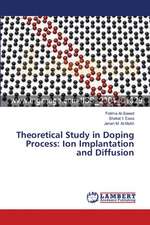 Theoretical Study in Doping Process: Ion Implantation and Diffusion