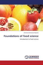 Foundations of food science