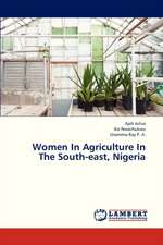 Women In Agriculture In The South-east, Nigeria