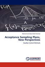 Acceptance Sampling Plans, New Perspectives