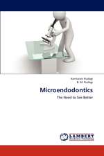 Microendodontics