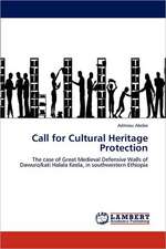 Call for Cultural Heritage Protection