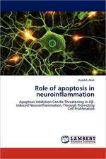 Role of apoptosis in neuroinflammation