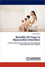 Benefits Of Yoga In Myocardial Infarction