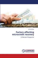 Factors affecting microcredit recovery