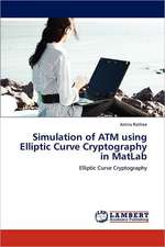 Simulation of ATM using Elliptic Curve Cryptography in MatLab